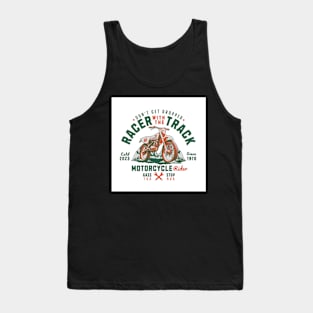 Motorcycle Rider - Racer With The Track Tank Top